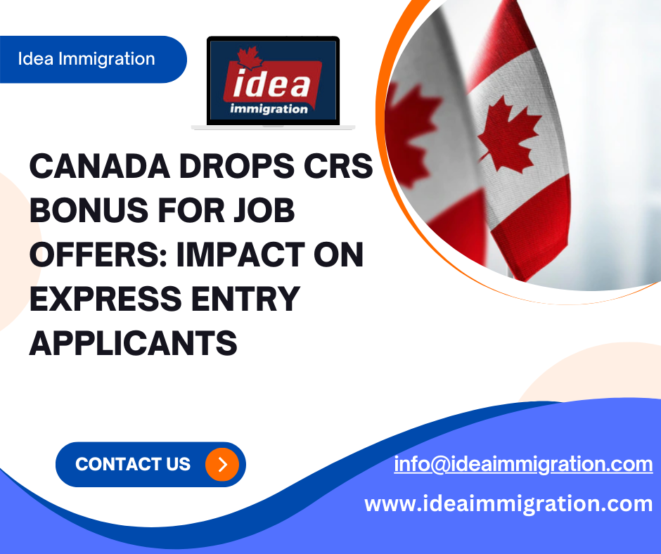 Canada removes bonus CRS points for arranged employment from Express Entry - Idea immigration