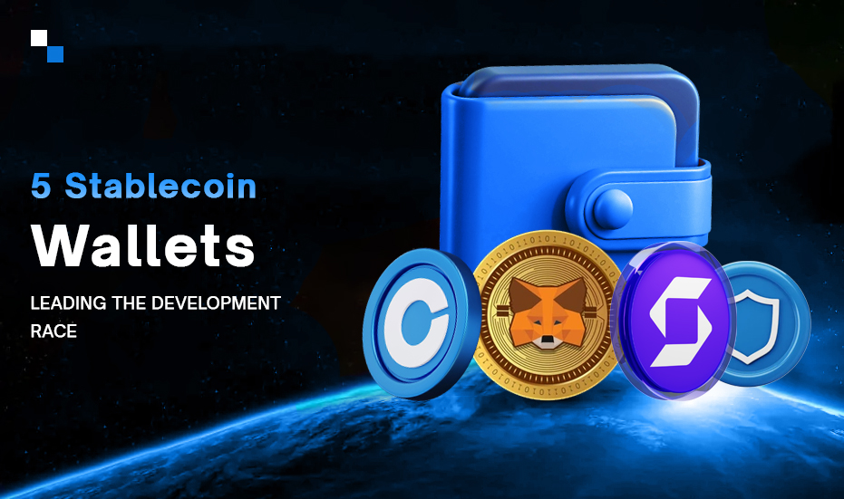 Top 5 Stablecoin Wallets for USDT, USDC, BUSD, TUSD & FDUSD in 2025