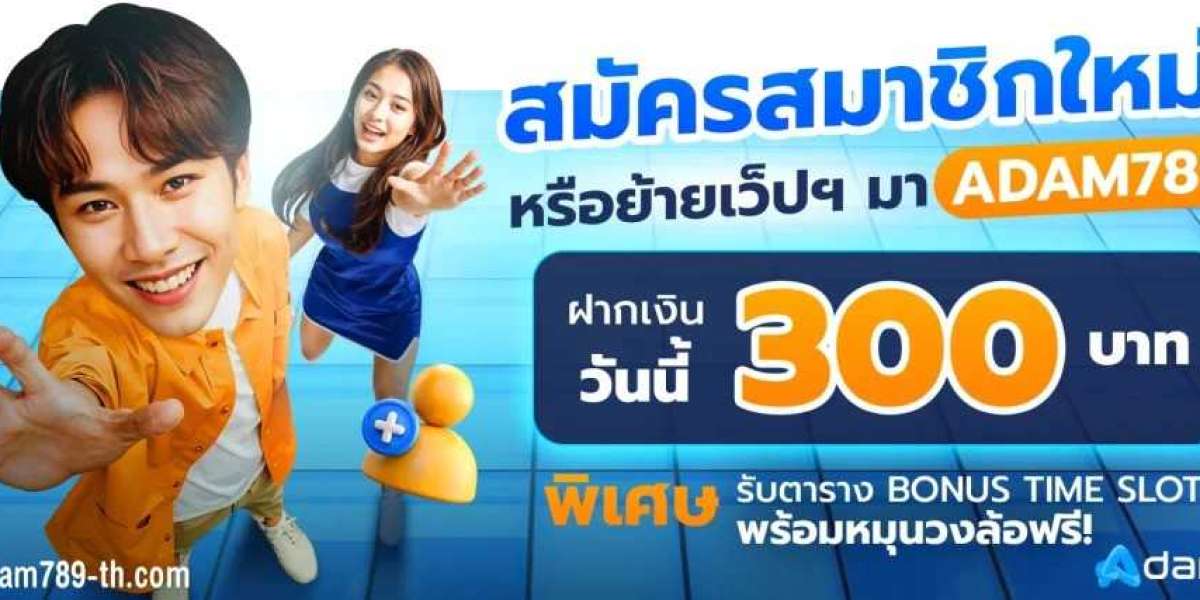 ADAM789 เว็บสล็อตที่ตอบโจทย์ทุกสไตล์การลงทุนในเอเชีย