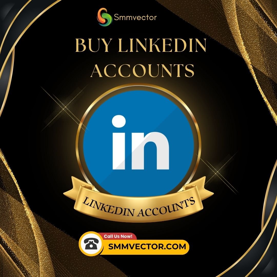 Buy LinkedIn Accounts - Verified Aged LinkedIn Profiles | SMMVectoro