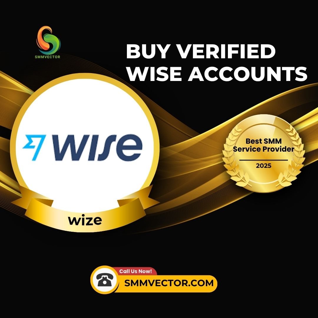 Buy Verified Wise Accounts -Trusted Multi-Currency Banking – SMMVector