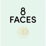 8 Faces