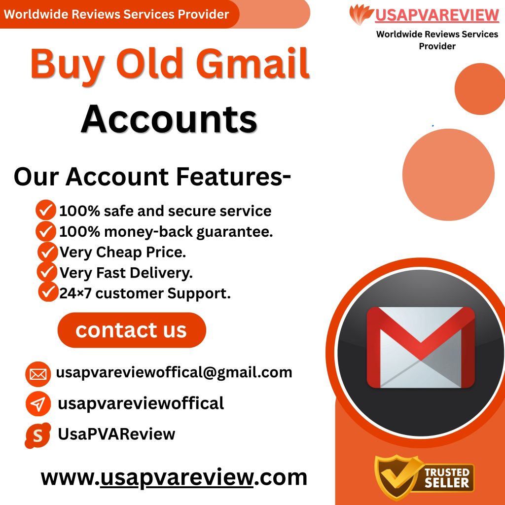 Buy Old Gmail Accounts - USAPVAREVIEW