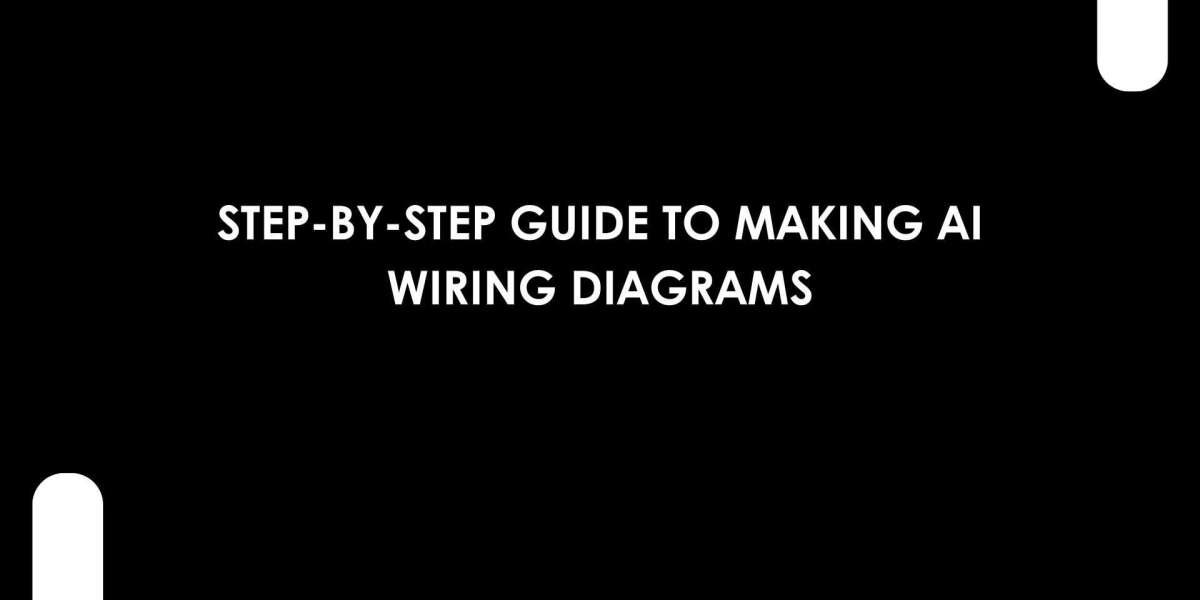 Step-by-Step Guide to Making AI Wiring Diagrams