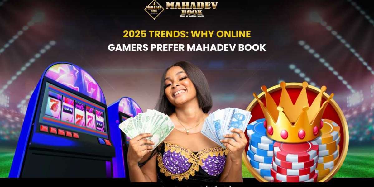 2025 Trends: Why Online Gamers Prefer Mahadev Book