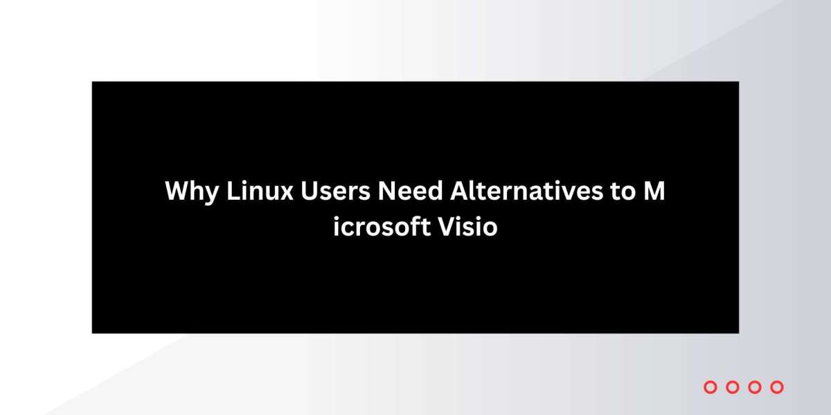 Why Linux Users Need Alternatives to Microsoft Visio