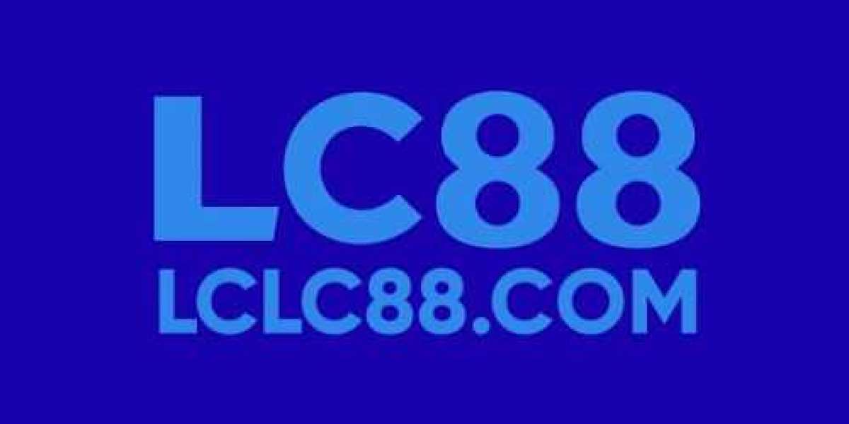LC88 nhà cái uy tín nổi tiếng nhất hiện nay