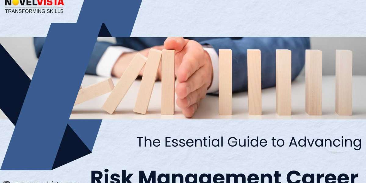 The Essential Guide to Advancing Your Risk Management Career